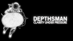 "DEPTHSMAN logo featuring a retro deep-sea diver holding a cracked mirror next to bold white text that reads 'DEPTHSMAN – Clarity Under Pressure' on a black background."
